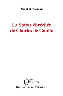 La statue ébréchée de Charles de Gaulle