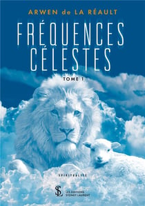 Frequences celestes  tome 1