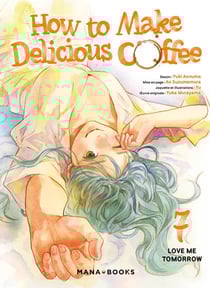 How to make delicious coffee Tome 7