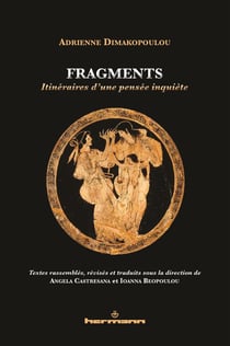Fragments : Itinéraires d'une pensée inquiète