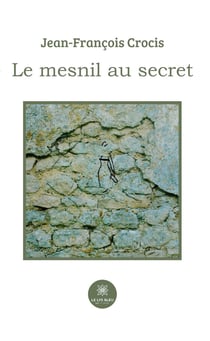 Le mesnil au secret