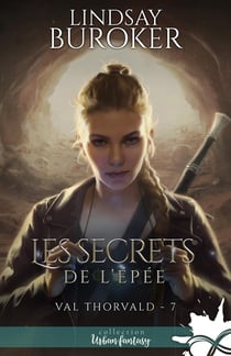 Val Thorvald Tome 7 : Les secrets de l'épée