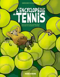 L'Encyclopédie du tennis Tome 2