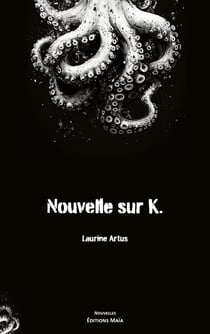 Nouvelle sur K.