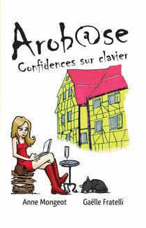 Arob@se : Confidences sur clavier