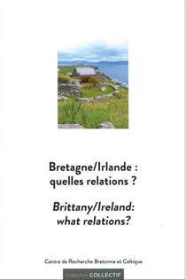 Bretagne-Irlande - quelles relations ?