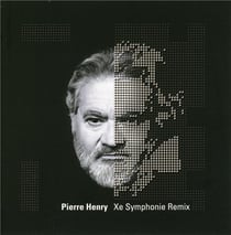 Pierre henry remixe sa 10ème symphonie