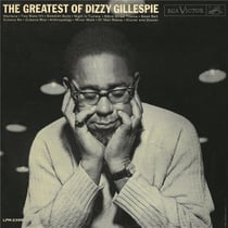 The greatest of dizzy gillespie