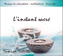 L'instant sacré