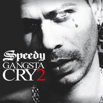 Gansta cry 2