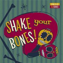 Shake your bones - Stag-O-Lee DJ set vol. 2