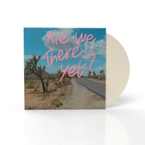 Are We There Yet?