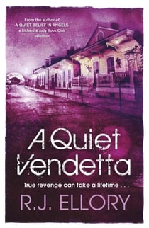 A QUIET VENDETTA
