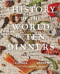 A history of the world in 10 dinners