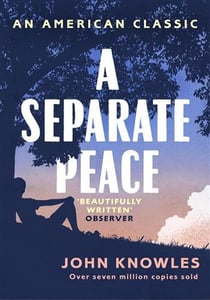 A SEPARATE PEACE