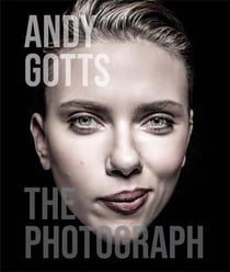 Andy Gotts : the photographs