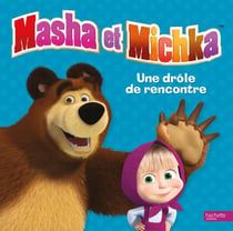 Masha et Michka - Une drôle de rencontre