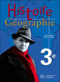 Histoire-géographie - 3ème - livre de l'élève (édition 2004)