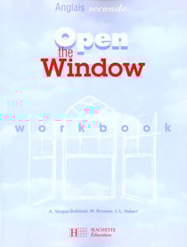 Open the window 2de - anglais - workbook - edition 1998