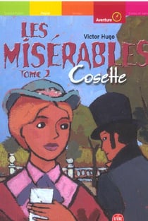 Les misérables t.2 - Cosette
