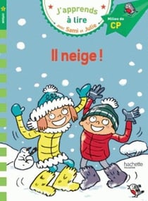 J'apprends à lire avec Sami et Julie : il neige ! niveau 2