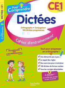 Pour comprendre spécial dictées : CE1 - cahier d'entraînement (édition 2022)