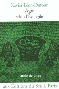 Agir selon l'Evangile