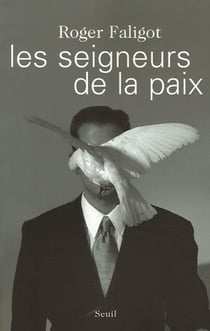 Les seigneurs de la paix