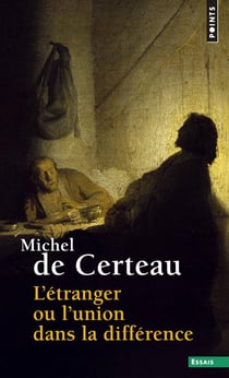 L'étranger ou l'union dans la différence