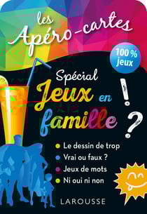 Les apéro-cartes : spécial jeux en famille