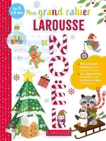 Mon grand cahier Larousse de Noël