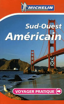 Voyager pratique - sud-ouest américain
