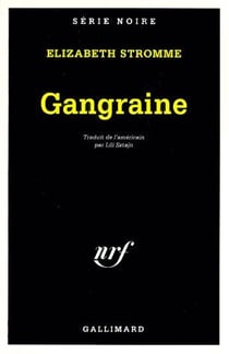Gangraine