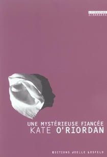 Une mystérieuse fiancée
