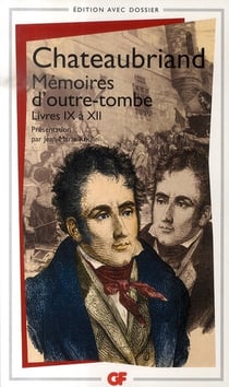 Mémoires d'outre-tombe : Livres IX à XII