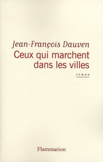 Ceux qui marchent dans les villes