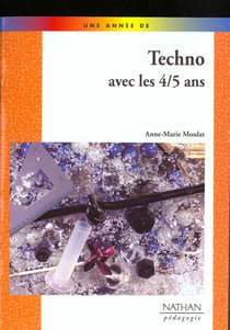Techno avec les 4/5 ans pedagogie coll. une annee de