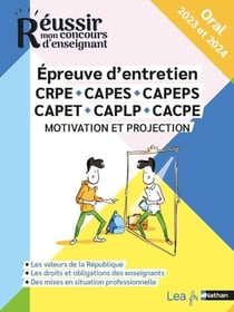 Réussir mon concours d'enseignant : se projeter dans le métier d'enseignant : oral (édition 2023/2024)