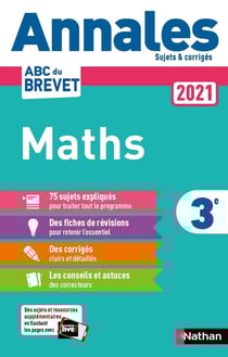 Annales ABC du brevet - sujets & corrigés Tome 3 : mathématiques - 3e (édition 2021)