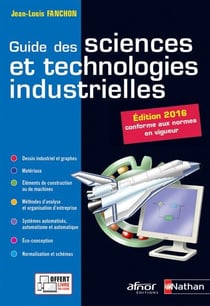 Guide des sciences et technologies industrielles - eleve - 2016