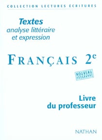 Francais 2e professeur textes analyse litteraire et expression