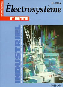 Électrosystème - 1ères STI génie électrotechnique - livre de l'élève (édition 1996)