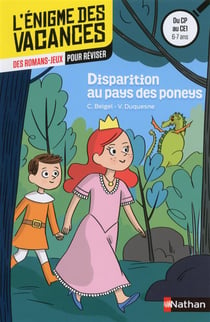 L'ENIGME DES VACANCES PRIMAIRE Tome 46 : disparition des poneys - du CP au CE1