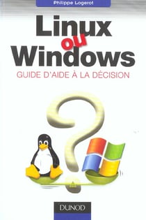 Linux ou windows  - guide d'aide a la decision