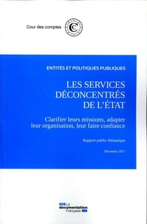 Les services déconcentrés de l'Etat (édition 2017)