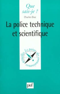 La police technique et scientifique