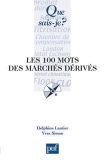 Les 100 mots des marchés dérivés