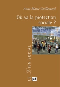 Où va la protection sociale ?
