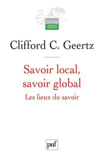 Savoir local, savoir global - les lieux du savoir