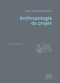 Anthropologie du projet (3e édition)